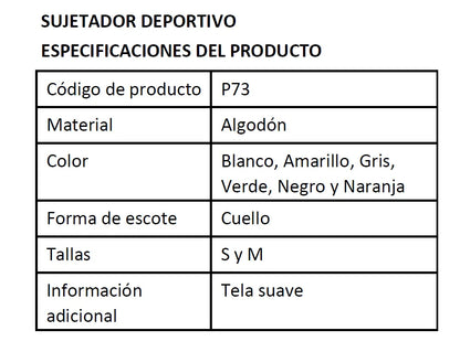 SUJETADOR DEPORTIVO - Sin varillas - Sin aros.